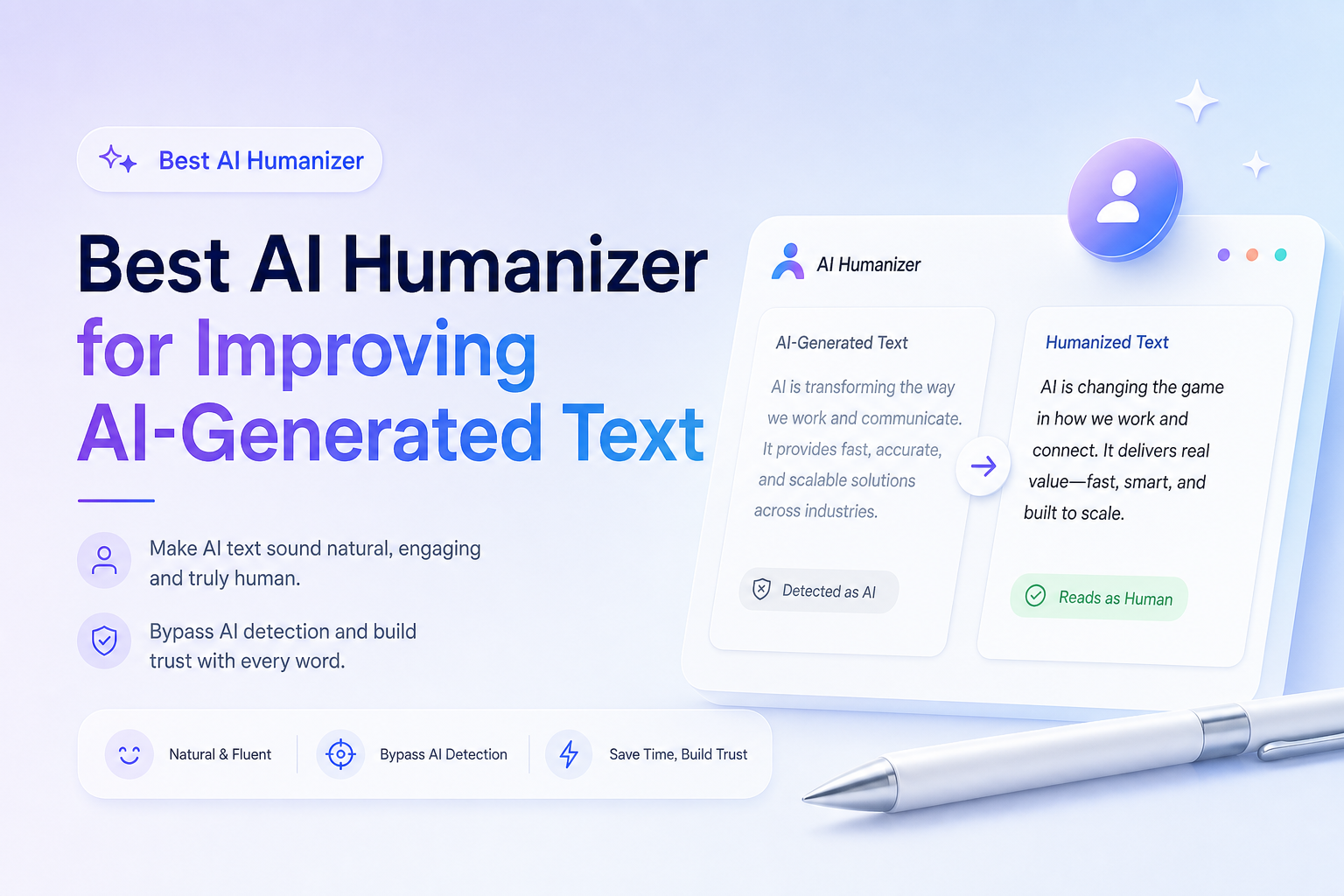 Best AI Humanizer for Improving AI-Generated Text