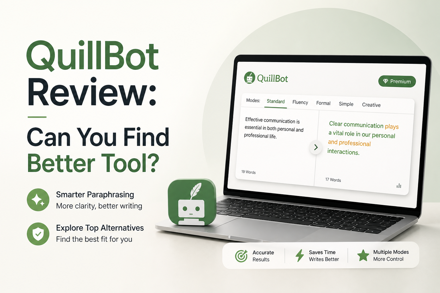 QuillBot Review 2026: Can You Find Better Tool?