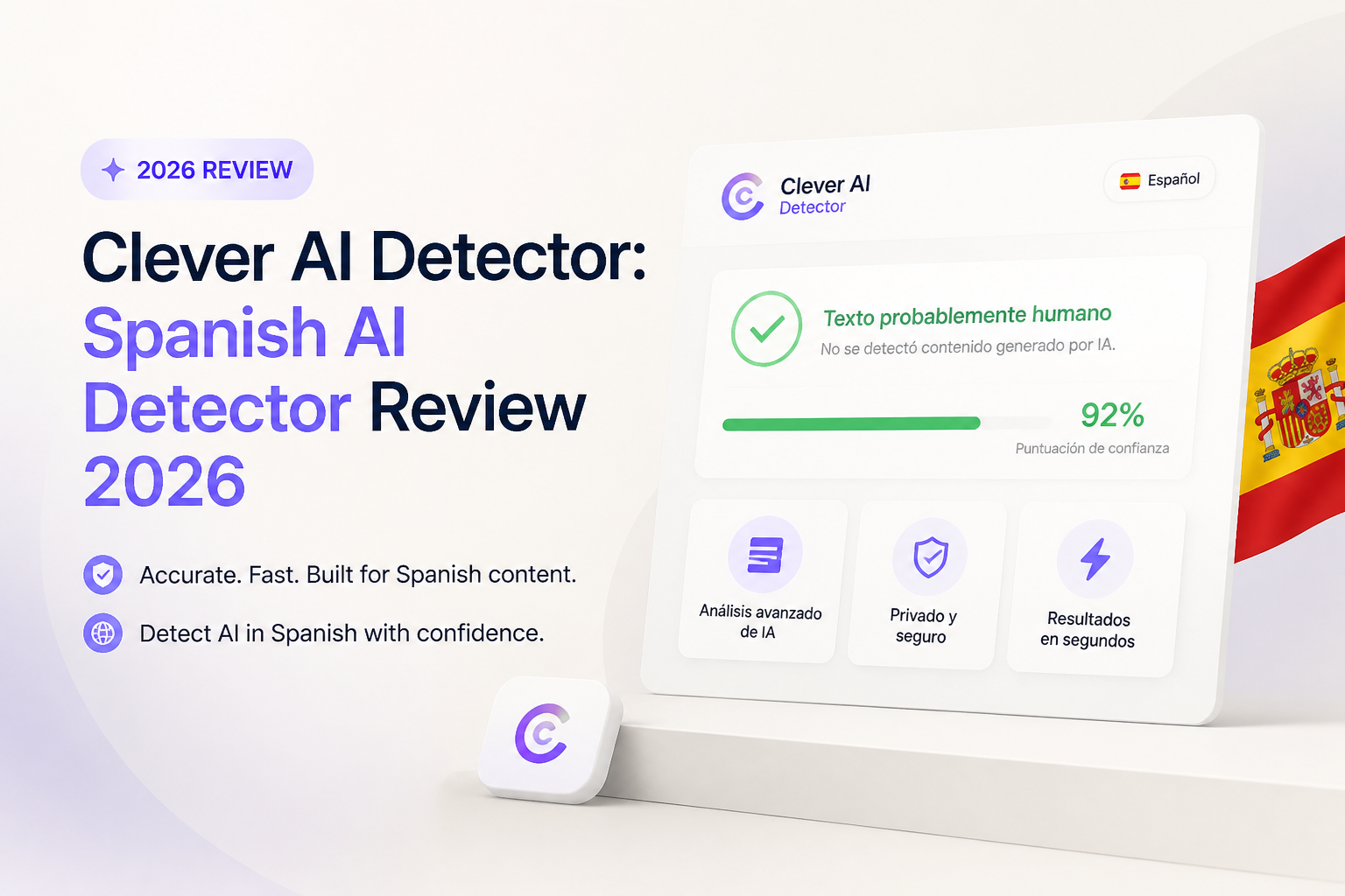 Clever AI Detector: Spanish AI Detector Review 2026