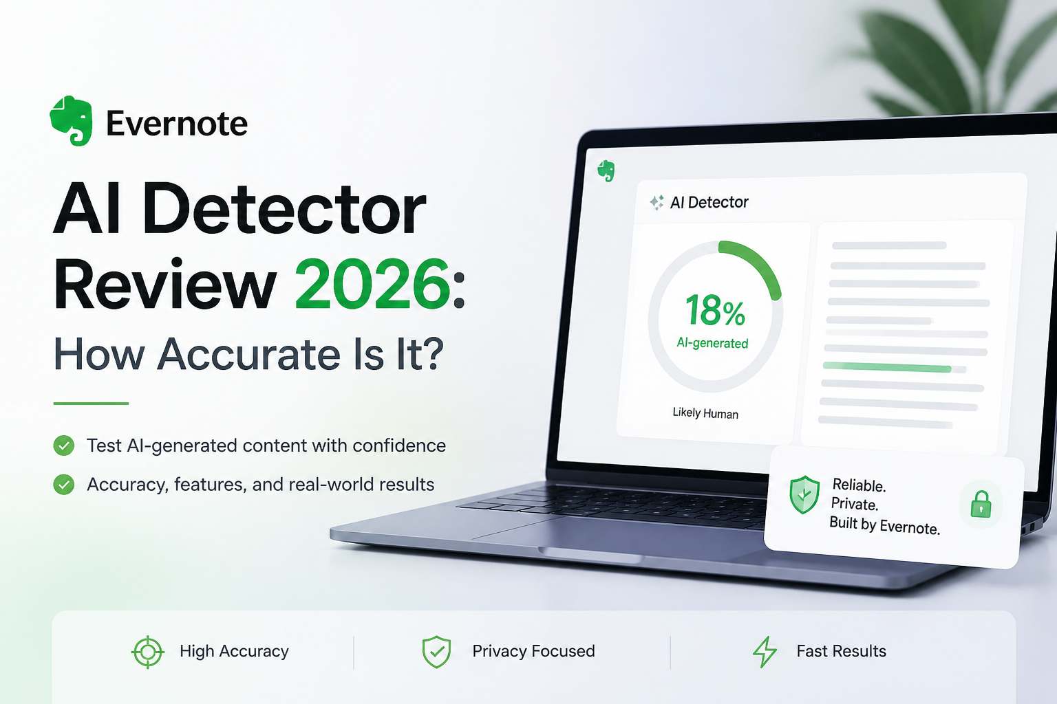 Evernote AI Detector Review 2026: How Accurate Is It?