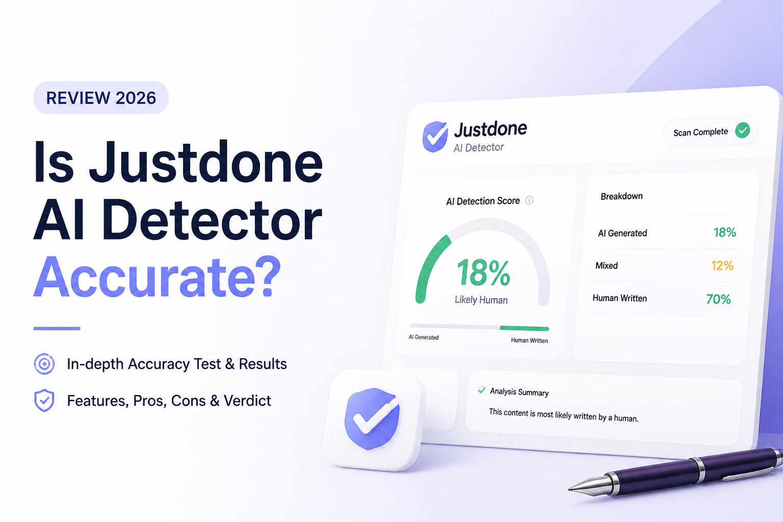 Is Justdone AI Detector Accurate? Review 2026